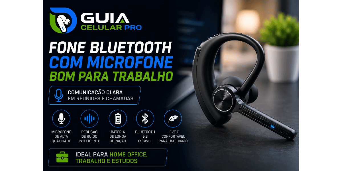 Fone Bluetooth com Microfone Bom para Trabalho em reuniões e chamadas